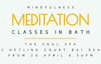 Leaflet detailing 45 minute meditation sessions at The Soul Spa in Bath. Come along!