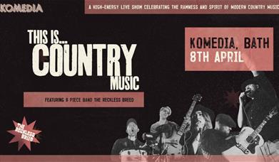 Promo poster for a country music live show at Komedia Bath on 8 April, featuring bold typography and images of the band performing.
