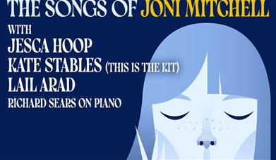 A poster advertising a 'Songs of Joni Mitchell' show at Komedia Bath 