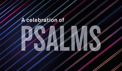 A Celebration of Psalms