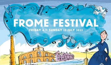 A poster advertising the 2025 edition of The Frome Festival