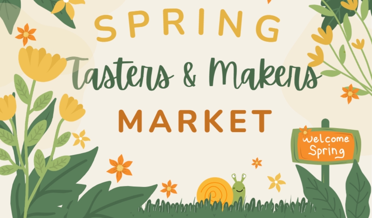 Spring Tasters & Makers Market