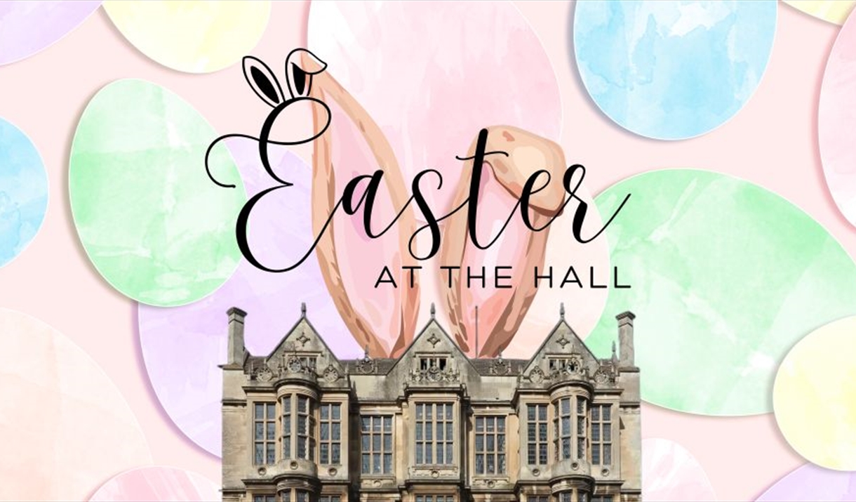 Easter at The Hall