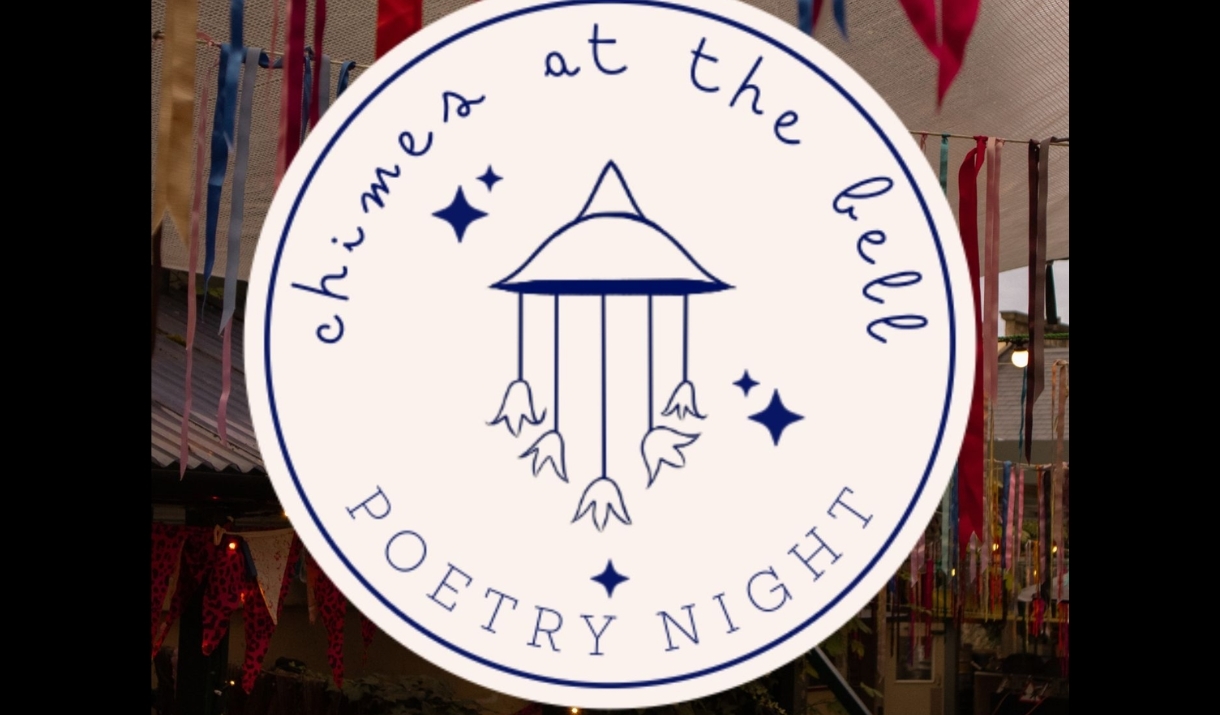 Chimes at the Bell poetry night written around a circular logo, in the centre are blue bell wind chimes. The image backround has a vibrant image of Th