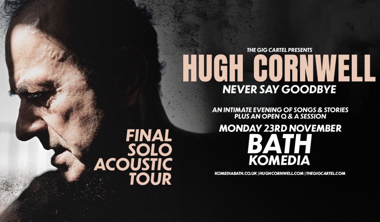 Black and white poster of Hugh Cornwell with text promoting his "final acoustic solo tour"