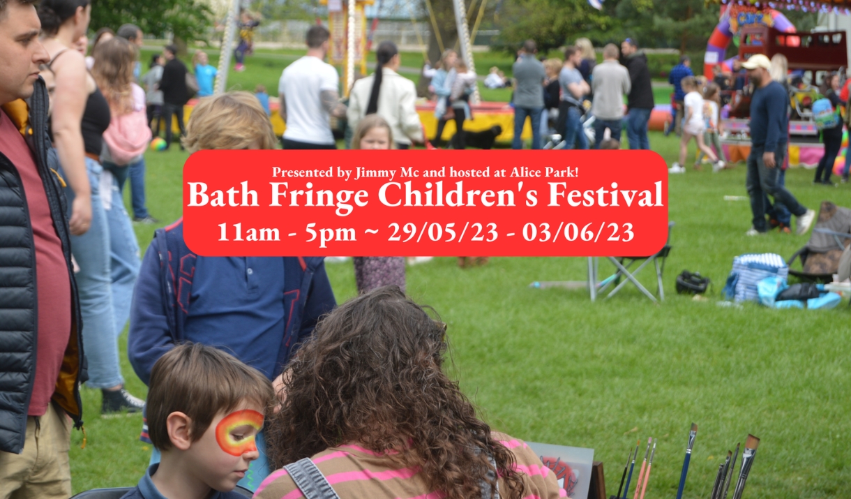 Bath Fringe Childrens Festival Visit Bath
