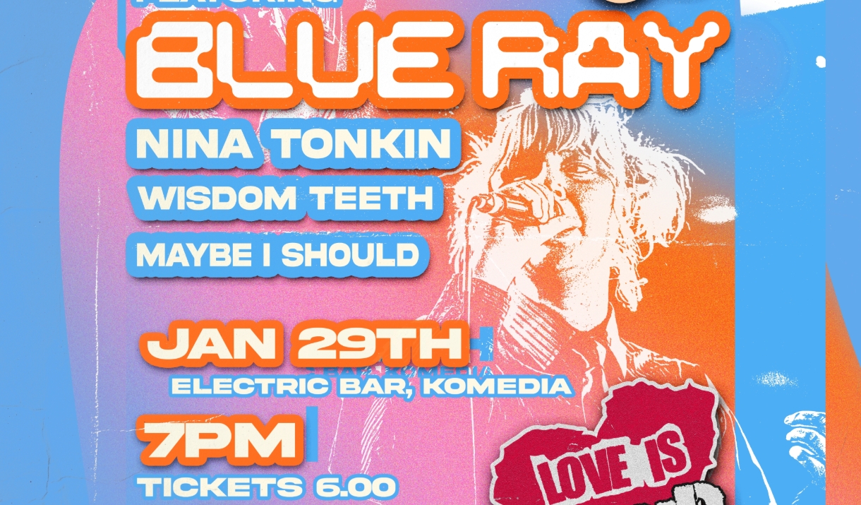 Blue Ray – Love Is Loud – Supporting Strut Safe poster