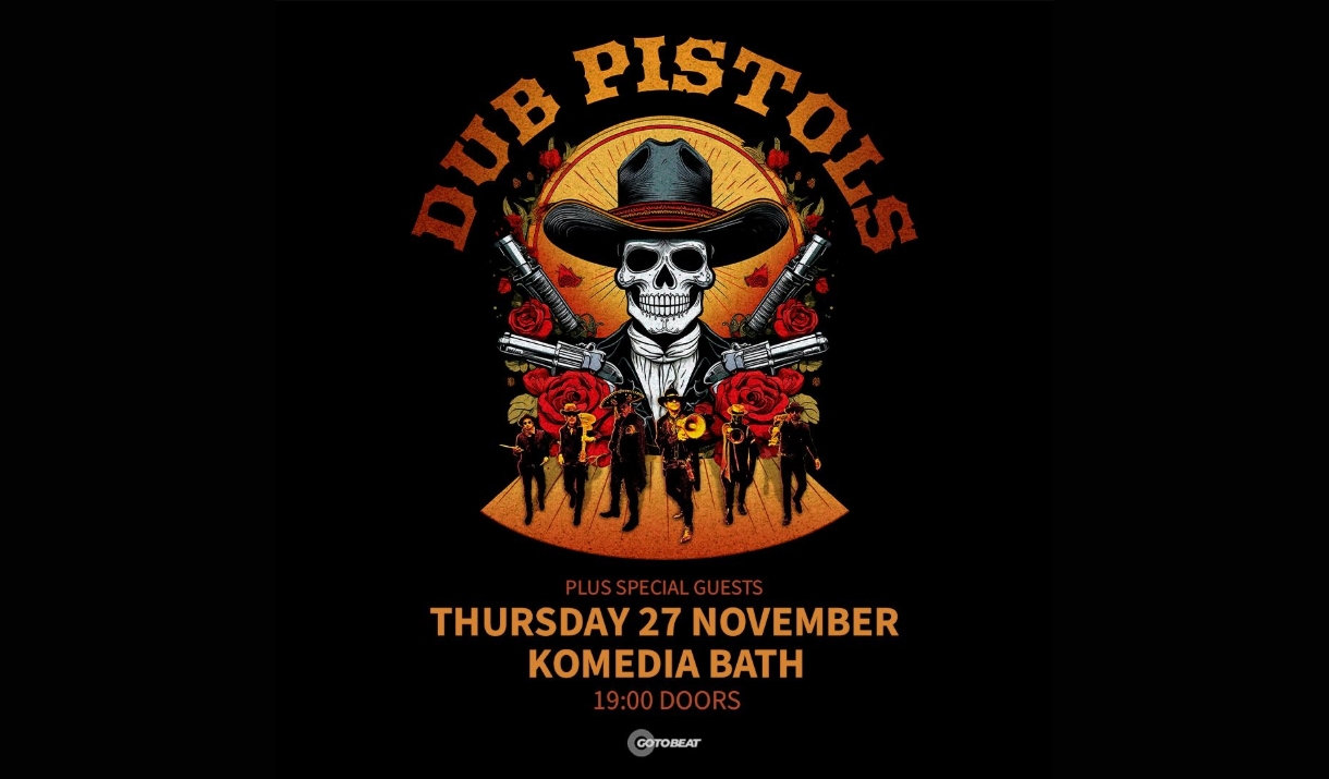 A poster for Dub Pistols