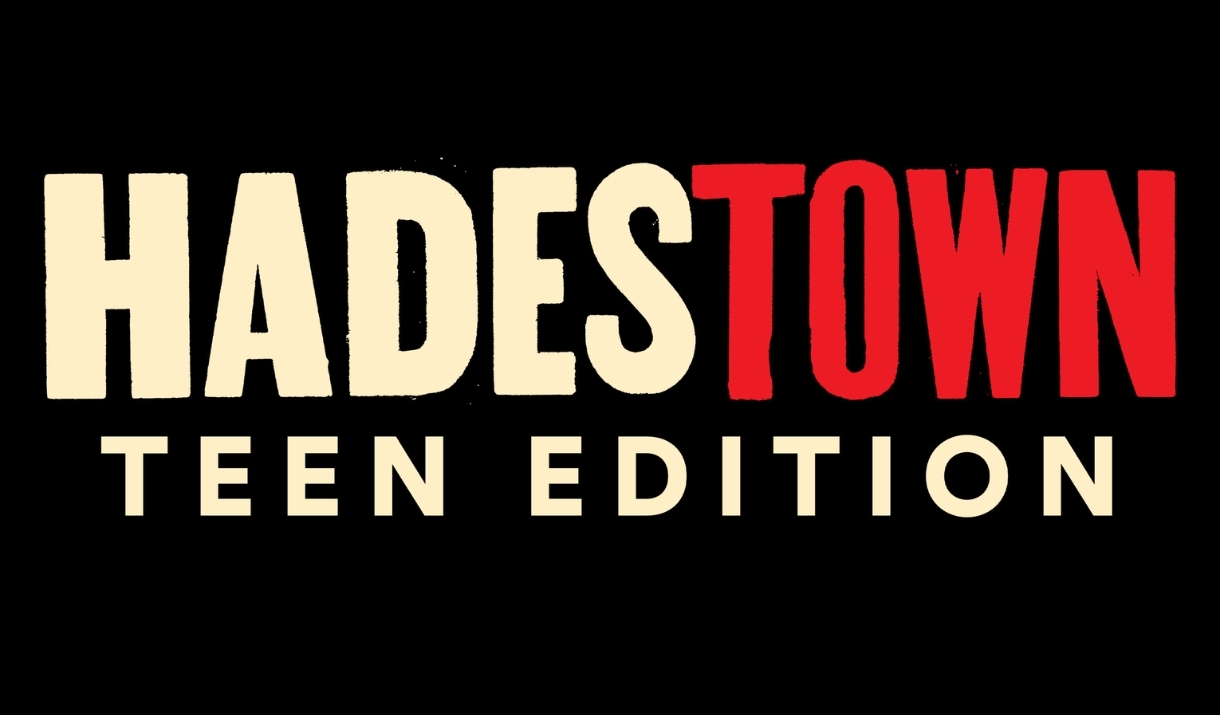 Hadestown (Teen Edition)