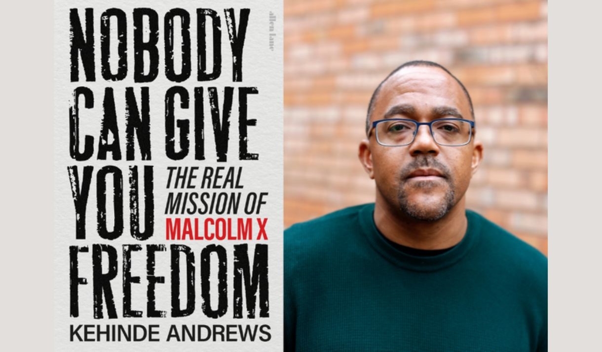 Kehinde Andrews for Nobody Can Give You Freedom