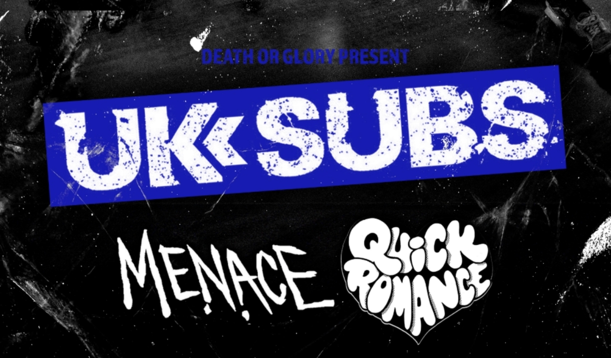 UK Subs with Menace and Quick Romance poster