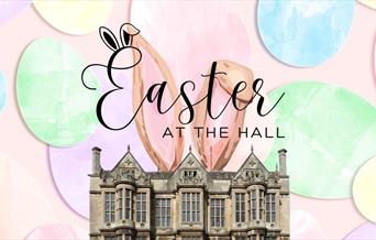 Easter at The Hall