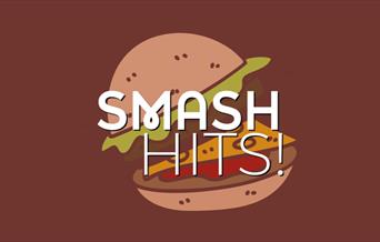 Smash Hits! with a burger in the background