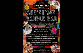 A poster advertising a 'bauble bar' by The Love Makers Craft Cafe at the BRLSI Christmas Makers' Market in Bath.