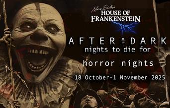 After Dark - Nights to Die For at Mary Shelley's House of Frankenstein