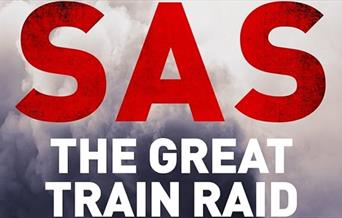 An image of train smoke, with the words: SAS The Great Train Raid