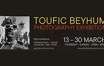 Touf­ic Bey­hum Pho­tog­ra­phy Exhibition
