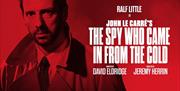 The Spy Who Came in From the Cold at Theatre Royal Bath
