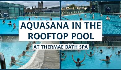 Aquasana session in the Rooftop Pool at the Thermae Bath Spa