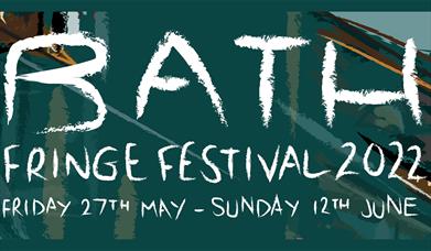 Bath Fringe Festival 2022