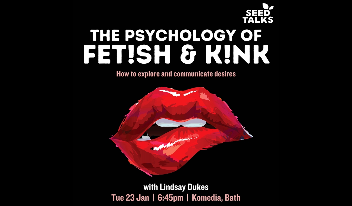 The Psychology of Fetish and Kink with Lindsay Dukes