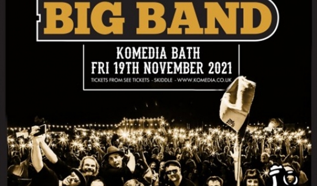 Dutty Moonshine Big Band
at Komedia Bath