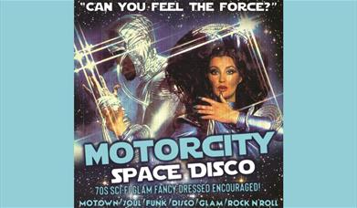 Motorcity's Intergalactic Space Disco at Komedia Bath
